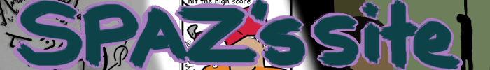 Spaz's Site Home Page